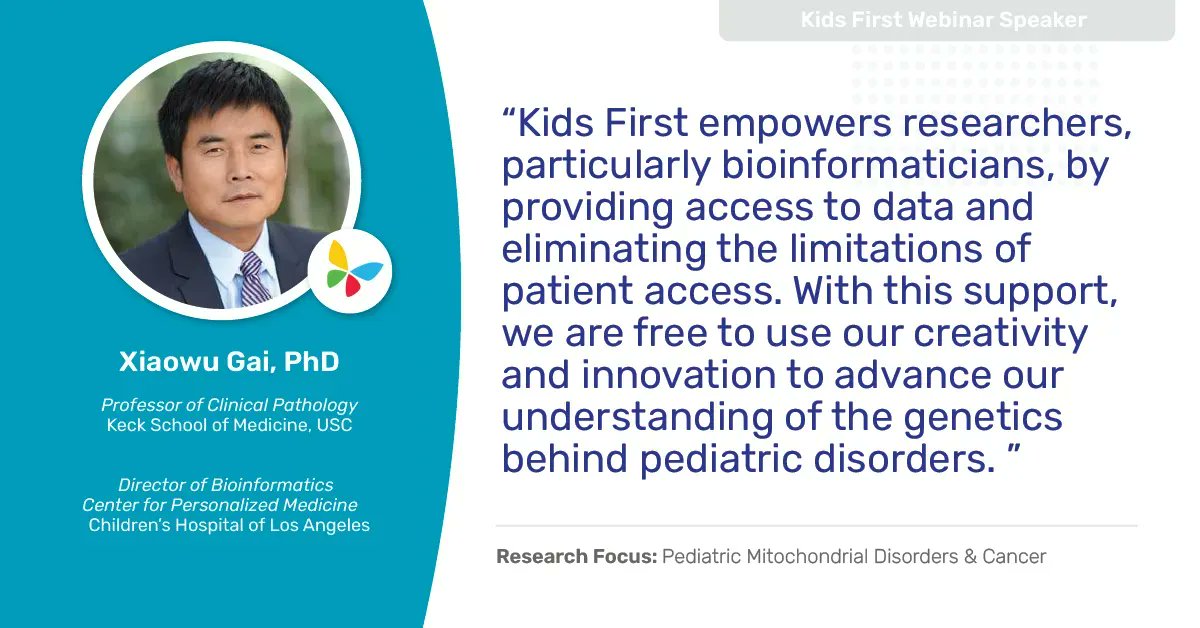 Dr. Xiaowu Gai of @ChildrensLA will present at the upcoming Kids First Pediatric Research Program's Spring Webinar & Research Showcase. Join to hear from Dr. Gai and other talks from Kids First researchers from 1:00 to 3:00 pm on May 1st. buff.ly/3mrqsHf 
@NIHCommonFund