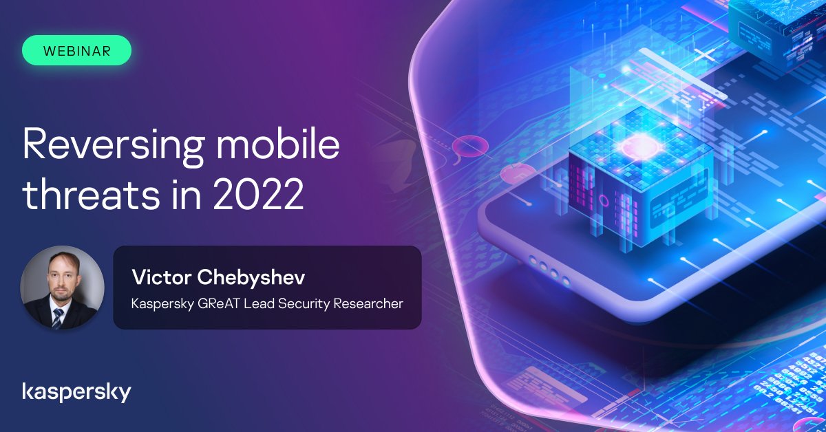 #Mobile device use is on the rise but with increased use comes an explosion of #mobilemalware. Join #Kaspersky's next #webinar as they present key #mobilethreats from 2022 & #reverseengineering of a real-life mobile malware sample👉 kas.pr/9t87 bit.ly/3KzGnv7