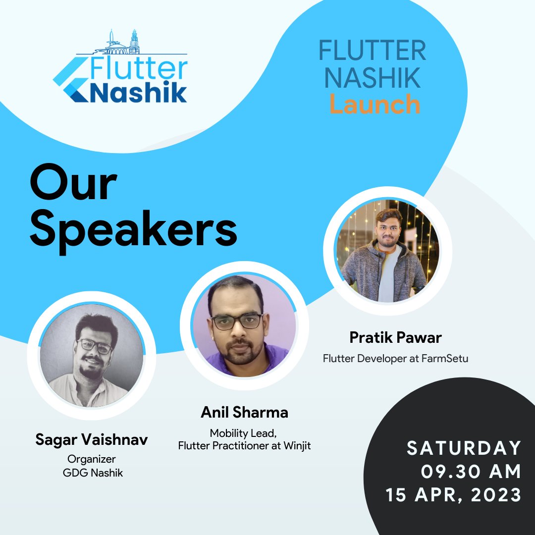 flutternashik's tweet image. Hey, Few hours to go
Meet our exceptionally talented speakers.
Until then stay tuned...
Sagar Vaishnav @itsanilg @impratikpwr
@MumbaiFlutter @gdgnashik
#flutter #flutterdev #flutterDevIndia