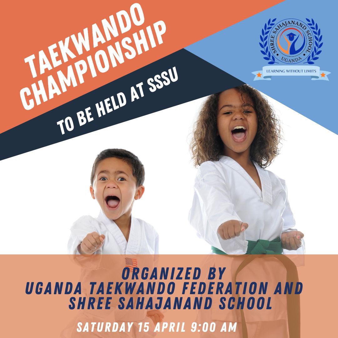 sssuganda's tweet photo. We are proud to organize Taekwando Championship with Uganda Taekwando Federation.
📅15th April
⏰ 9:00 am
📍 Shree Sahajanand School
.
.
.
#kampala #uganda #kampalauganda #sssu #taekwando #sports #kidssports https://t.co/tAWEBxfag2