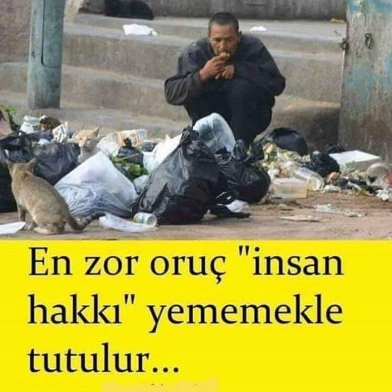 En Zor Oruç -İnsan Hakkı-
Yememekle Tutulur.