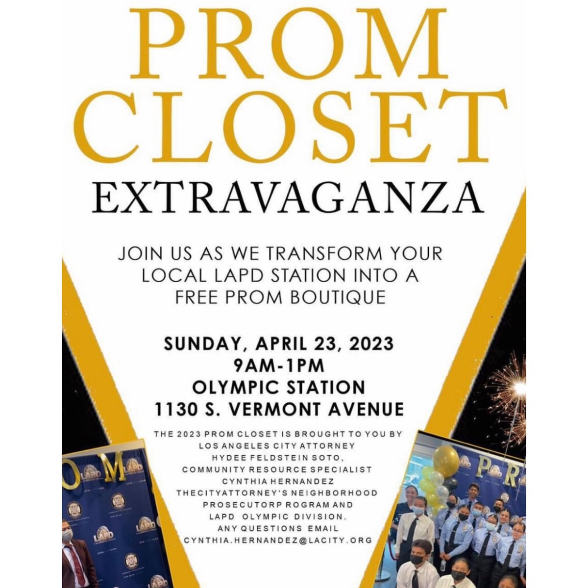 LAPDWestBureau's tweet photo. 👗PROM CLOSET👗
Free Prom Dresses for any student in need of a dress! All you need is a School I.D to receive one.
👗 Sunday, April 23, 2023
⏰ 9am - 1pm
📍Location: Olympic Division
1130 S. Vermont Avenue
#LAPD #FreeCommunityEvent #COMMUNITYandPOLICE #Prom2023 https://t.co/w59Ww9HBNV