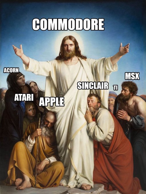 VingTroiSeize's tweet image. #Commodore #CBM #C64 #AMIGA #MSX #Sinclair #ZX81 #ZXSpectrum #ATARI #BCC #Acorn #Apple #TexasInstruments #TI #retrocomputer #retrogaming #videogames #80s #90s #Geek #Joke