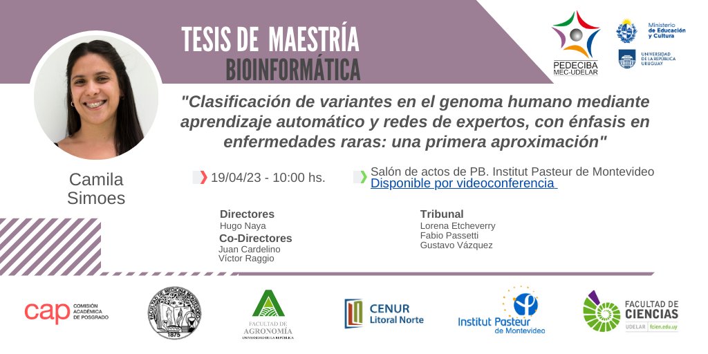 Clasificación de variantes en el genoma humano mediante aprendizaje automático y redes de expertos, con énfasis en enfermedades raras: una primera aproximación

Defensa de #Maestría de la #EstudiantePEDECIBA Camila Simoes

19/04 - 10h
#SomosPEDECIBA

+info
pedeciba.edu.uy/es/defensa/cla…