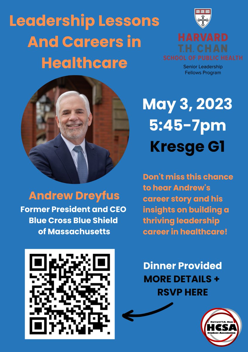 HarvardChanSLFP's tweet photo. Join us on May 3rd to hear from Andrew Dreyfus, former President and CEO of BCBS/MA. Big thanks to Lily Callaway, Gabriella Rosa, Aashna Shah, and Ally Zhang for organizing this event.
Register here: https://t.co/kpvDaUEGsn https://t.co/A3eMtIRgaf