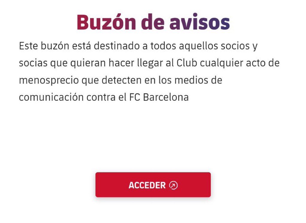 🚨 El Barça ha habilitado una sección en su web para que los socios puedan hacer llegar al club faltas de respeto realizadas por los medios de comunicaciones hacia el club.

👇🏻👇🏻👇🏻 

fcbarcelona.es/es/socios/buzo…