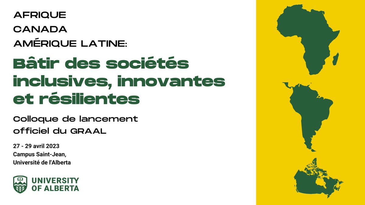 ✏️🗓️Du 27 au 29 avril, colloque du Groupe de Recherche sur les Afriques et l'Amérique latine #GRAAL: "Bâtir des société inclusives, innovantes et résilientes"

Infos et inscriptions: ualberta.ca/fr/campus-sain…

#frap #afrique #africa #UAlberta
