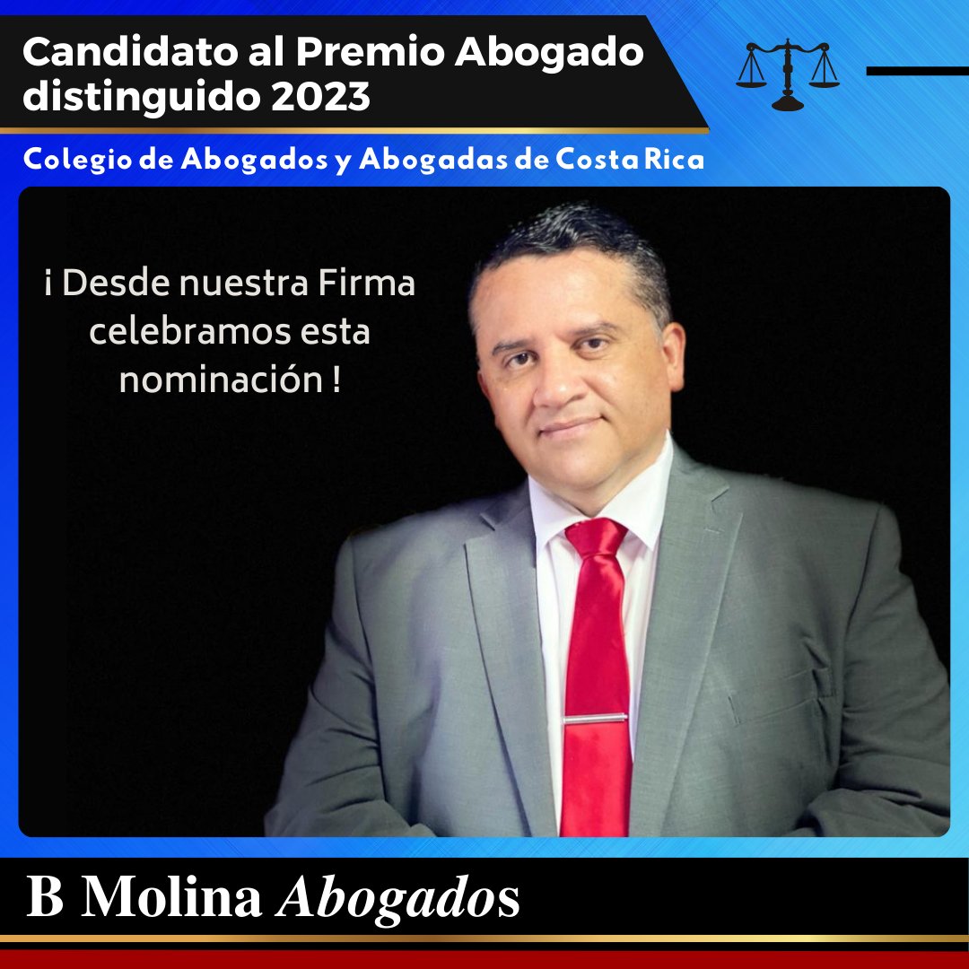 Muchas Gracias al Colegio de Abogados y Abogadas de Costa Rica !!! Candidato premio al Abogado distinguido 2023
