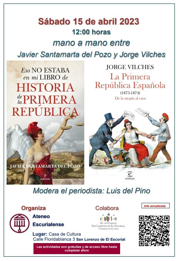 🍊 Mañana sábado a las 11:00 en la Casa de Cultura de San Lorenzo de El Escorial no te pierdas un mano a mano sobre la Primera República. Con <a href="/JaviSantamarta/">Javier Santamarta del Pozo</a> y Jorge Vilches. Os esperamos ⬇️⬇️