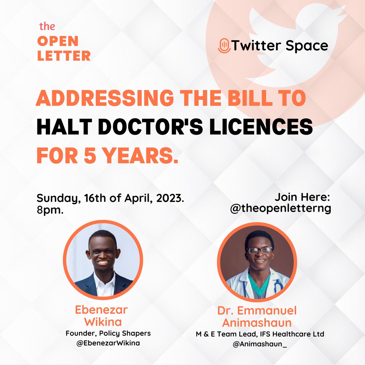 Join us this Sunday, 16th April 2023 by 8pm as we with <a href="/EbenezarWikina/">Eben</a> and <a href="/Animashaun_/">Ijèșà Òṣómàáló</a> critically examine the bill halting Medical Doctors from getting fully-licensed until they have served in Nigeria for 5 years to prevent the “Japa” wave looking at the pros and cons. Join in!