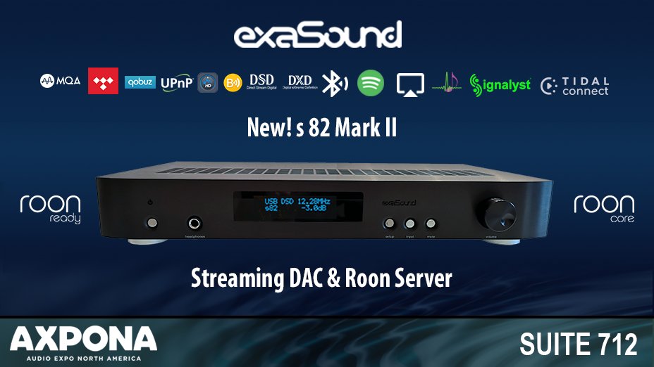 exaSound's tweet photo. exaSound premiers  at #AXPONA2023
 NEW !   s82 Mark II Streaming DAC/Roon SERVER
<> Roon System with 3 dedicated high-end audio components
<>Simplicity of all-in-one device
<> Available now on our web site
Intel i5 CPU, 16GB of RAM and 2 to 6TB SSD storage
https://t.co/HSvjKZdzYP https://t.co/Nu41CEFYwa