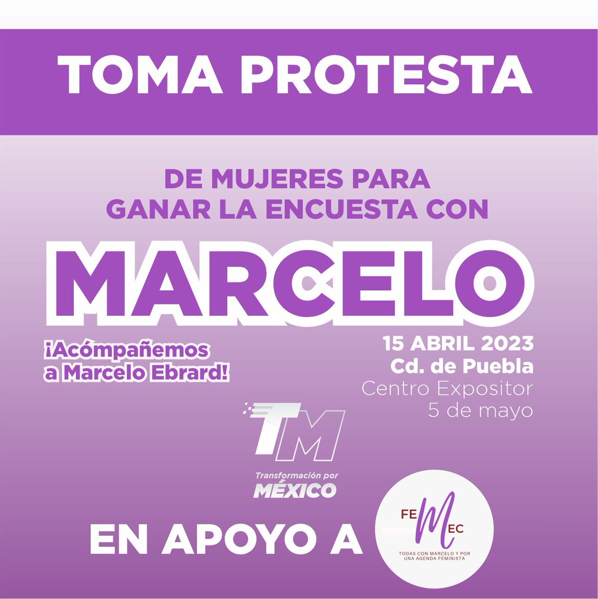 Mañana #MarceloEbrard tomara protesta a miles de mujeres, en el Centro Expositor de Puebla. Tod@s están convocad@s.
Hora🕑 12:00P.M.
#TransformaciónPorMéxico  #Femec #ConMarceloSi #TlaxcalaConMarcelo #PueblaConMarcelo #FeministasConMarcelo #MujeresConMarcelo #TodesConMarcelo