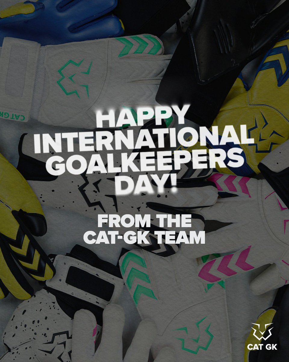 CAT_GK1's tweet photo. 💥HAPPY INTERNATIONAL GOALKEEPERS DAY💥
#FearLessDominateMore https://t.co/0HM17YWm3X