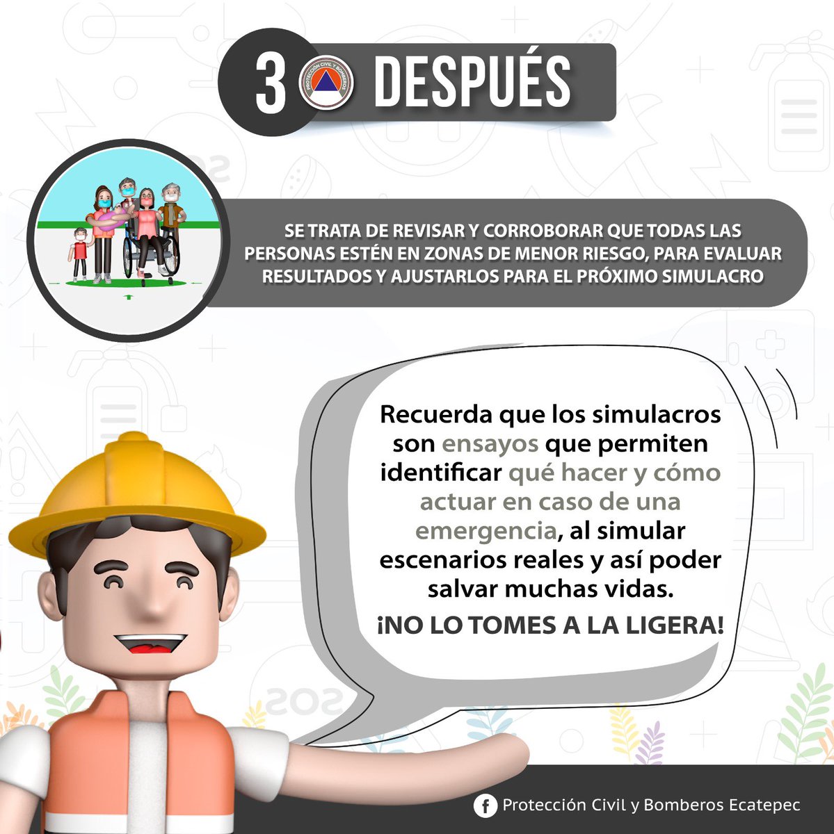¡Conoce lo que debes hacer antes, durante y después en un simulacro!

Checa la siguiente información que nuestros compañeros de la Dirección de <a href="/PCB_Ecatepec/">Proteccion Civil</a> prepararon para ti. ¡Toma lápiz y papel!