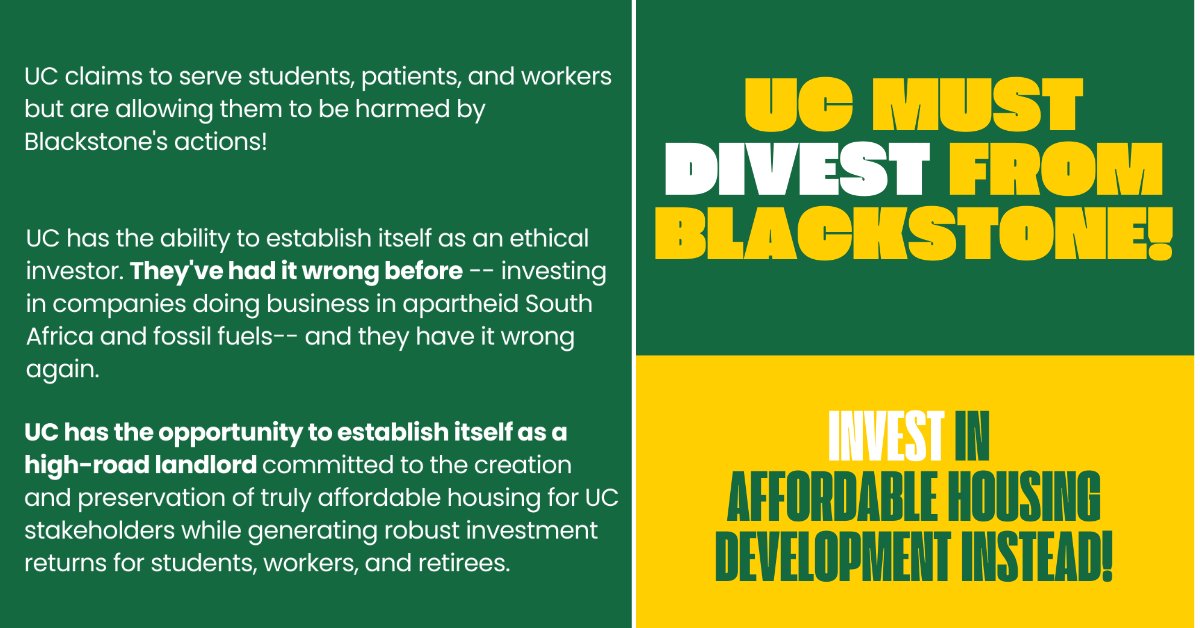 afscme3299's tweet photo. UC has the duty to serve students, patients, &amp; workers.  

The University can be fiduciary responsible w/o supporting a company known for fueling the housing affordability crisis.  

We're calling on UC to DIVEST from Blackstone &amp; INVEST in affordable housing development instead! https://t.co/wiG9UT4lp1