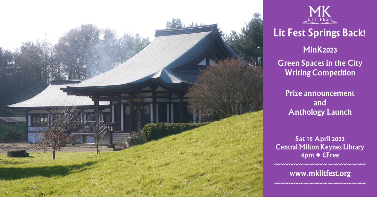 MKlitfest's tweet image. And if you'd like to hear the winners (or even buy a copy of the anthology), we'll be announcing them on Saturday afternoon (15/4) in #miltonkeynes in @MKLibraries 

Free event: details at mklitfest.org/mink2023-green…