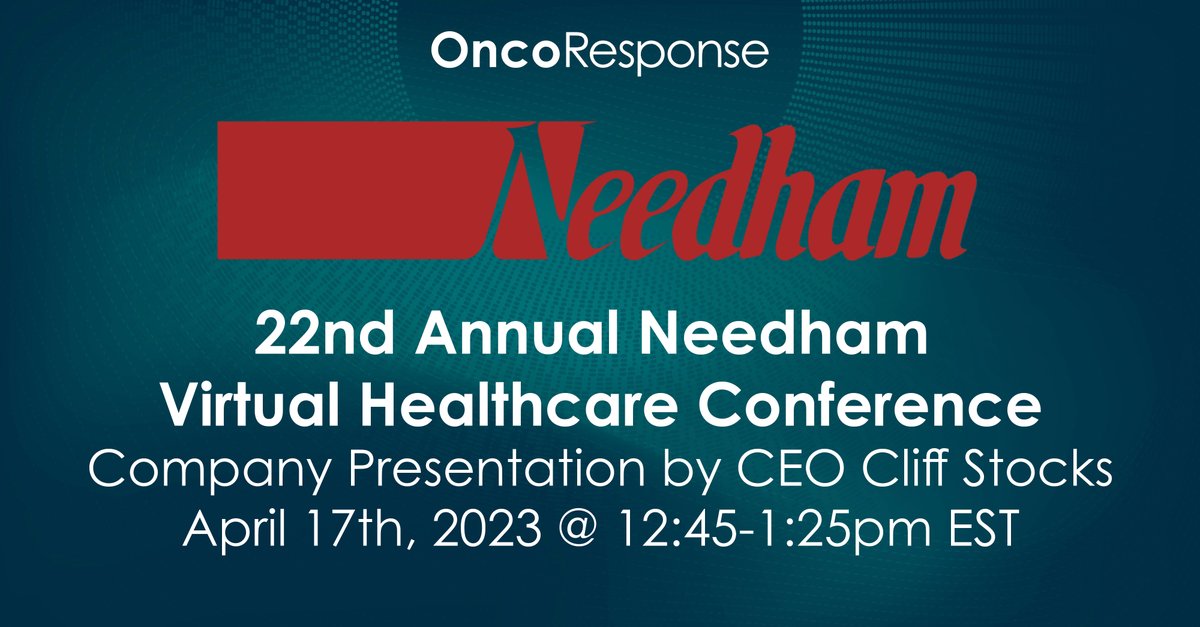 #OncoResponse is participating in the 22nd Annual Needham Virtual Healthcare Conference from April 17th-20th, 2023. CEO <a href="/CliffordStocks/">Clifford Stocks</a> is presenting a company overview today from 12:45-1:25pm EST. #EliteCancerResponders