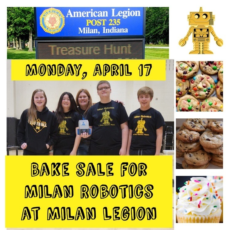 This Monday at the Milan Legion come get a tasty treat and support Milan Robotics as they take on Worlds.