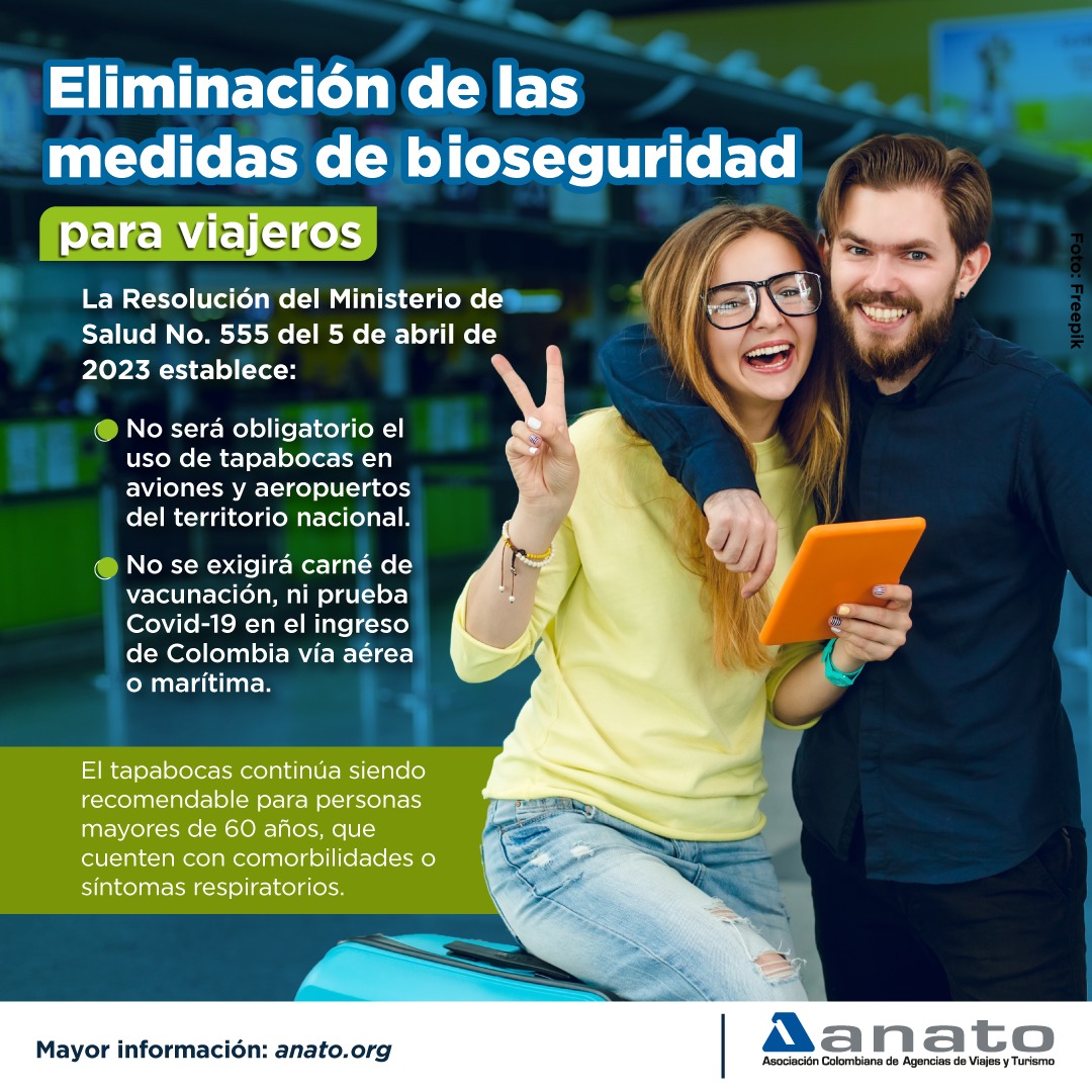 AnatoNacional's tweet photo. Conoce la eliminación de las medidas de bioseguridad para viajeros, en el ingreso a Colombia vía aérea o marítima, que establece la Resolución del @minsaludcol No. 555 del 5 de abril de 2023.
@PaulaCortesC https://t.co/hTw1NzKdHL
