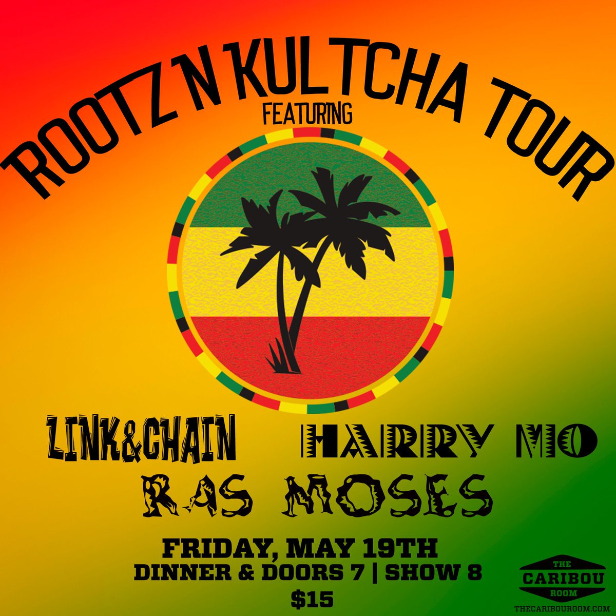 Rootz N Kultcha tour featuring Link&amp;Chain Music, Harry Mo Music, and Ras Moses
🎟 -->bit.ly/3UgvwKU
#thecaribouroom #nederlandcolorado #bouldercolorado #linkandchain #HarryMo #RasMoses #ReggaeMusic #IslandVibes #LiveMusic #Concert #MusicLovers #rockymountains