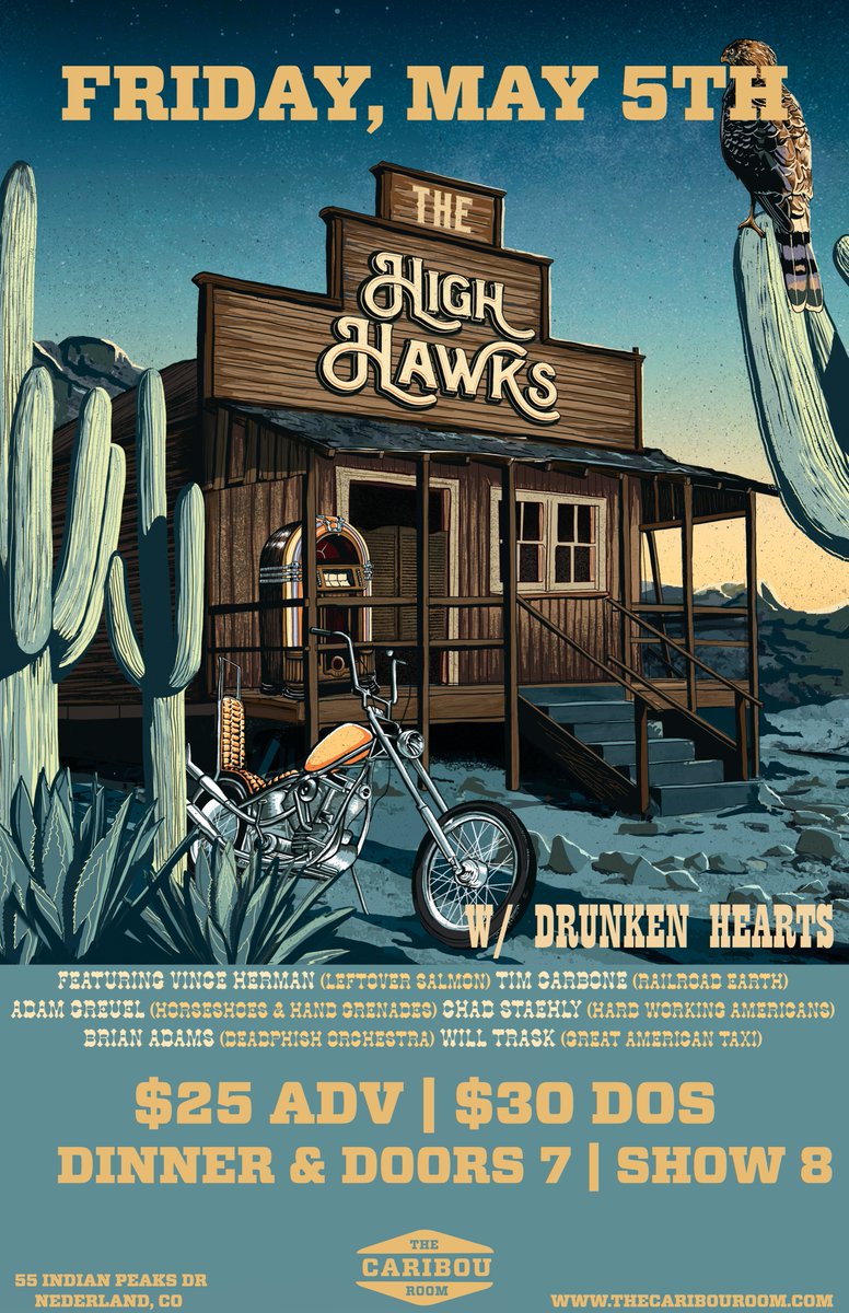 The High Hawks w/ Drunken Hearts 
Featuring Vince Herman (Leftover Salmon), Tim Carbone (Railroad Earth), Adam Greuel (Horseshoes &amp; Hand Grenades), Chad Staehly (Hardworking Americans), Brain Adams (Deadphish Orchestra), and Will Trask (Great American Taxi).