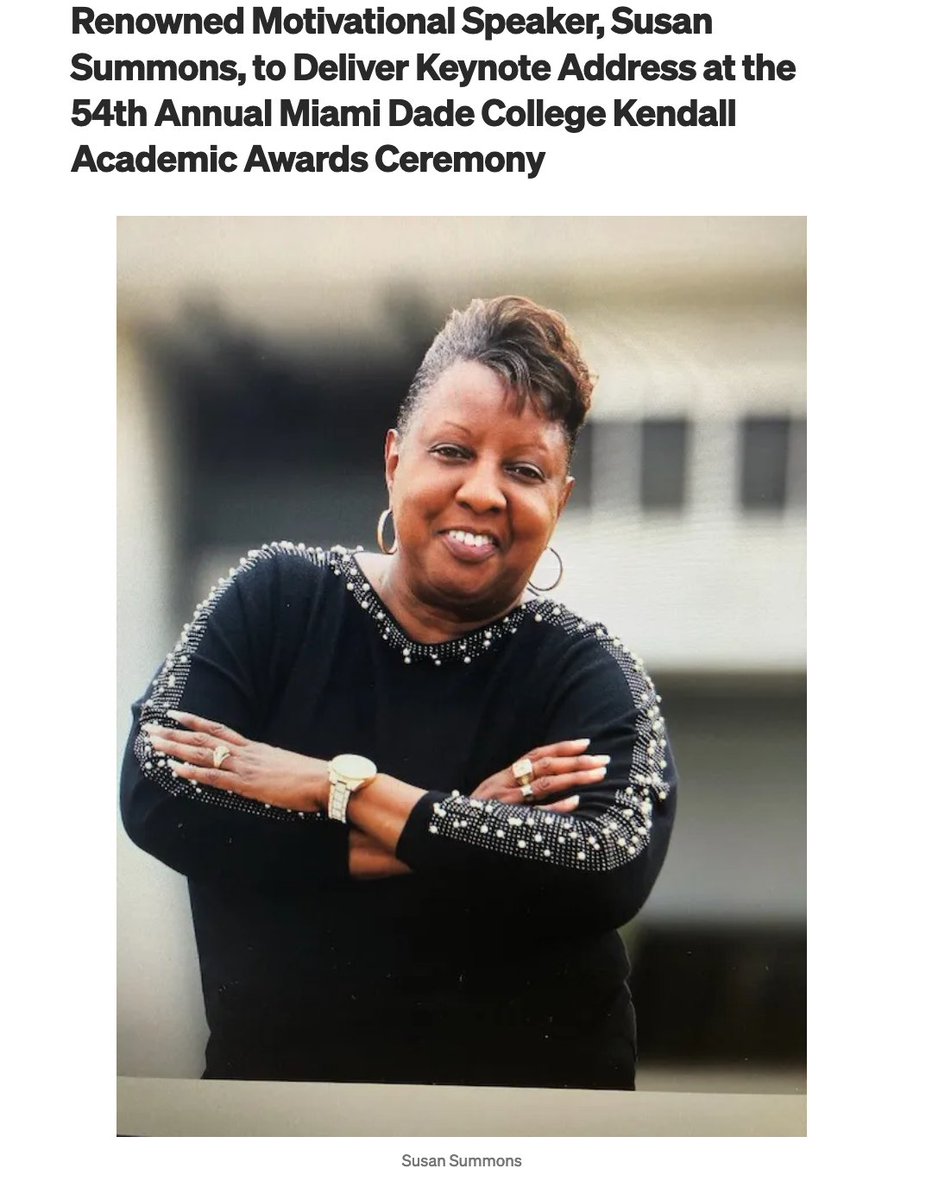 SummonsSusan's tweet photo. @TheMiamiTimes @SFLTimes Honored to be invited to be the Keynote Speaker at the 54th annual Miami Dade College Kendall Academic Awards Ceremony on April 19th  https://t.co/KCmKS2hdpm https://t.co/rup9w8pM17