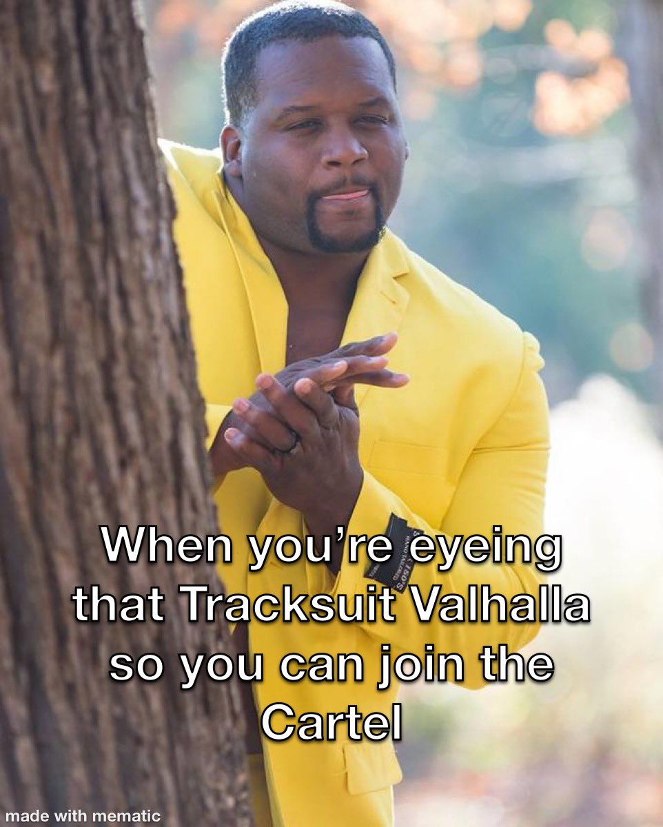 We already know. Join the Cartel. 

#ThisIsTheWay #tracksuitcartel