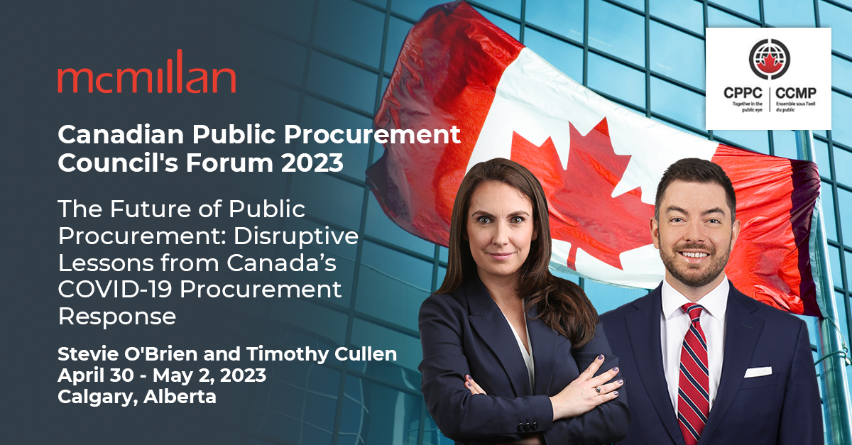 Don't miss McMillan LLP's Stevie O'Brien as she provides unique insights on emergency preparedness, future government priorities, and framing procurement concerns for legislators, moderated by Timothy Cullen. RSVP here: cppc-ccmp.ca 
#PublicProcurement #COVID19Response