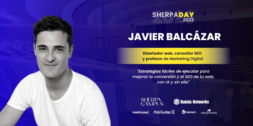 Continuamos hablando de IA <a href="/JaviBalcazar/">Javier Balcázar</a> nos va a dar las estrategias para mejorar nuestra conversión y SEO de nuestra web  #SHERPADAY