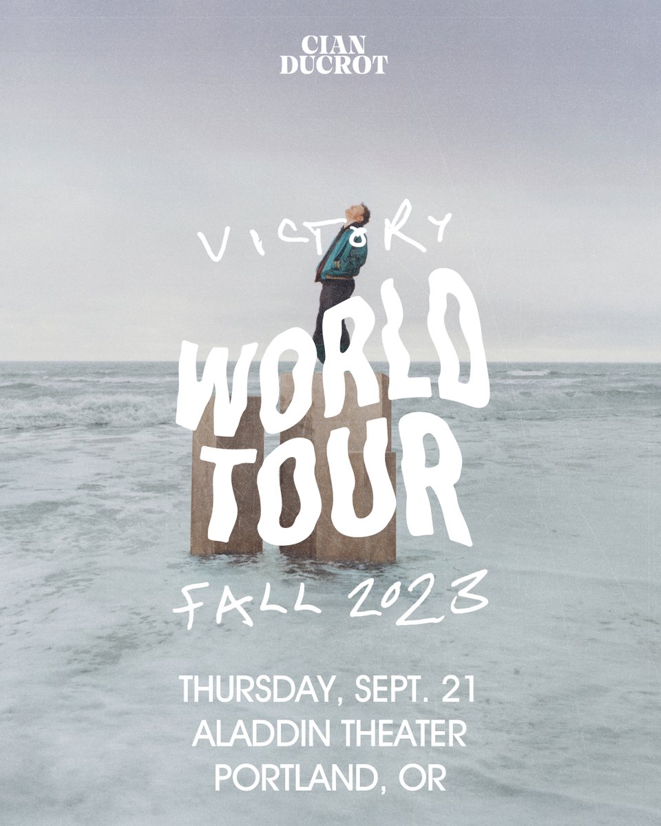 aladdintheater's tweet photo. JUST ANNOUNCED: @Cian_ducrot at @aladdintheater - September 21, 2023!

Irish songwriter Cian Ducrot kicks off his ‘Victory’ World Tour in Portland!

On Sale: Friday, April 21 at 10am PST
🎟️ https://t.co/o94UpynnxX

#cianducrot #victoryworldtour #victory #aladdintheater #truewest https://t.co/7gux8Qi9IQ