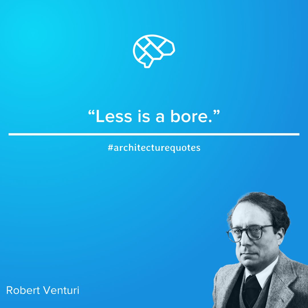 ThinkParametric's tweet photo. “Less is a bore.” ~ Robert Venturi
#architectquotes #robertventuri #modernist https://t.co/FeWYuWnOOk