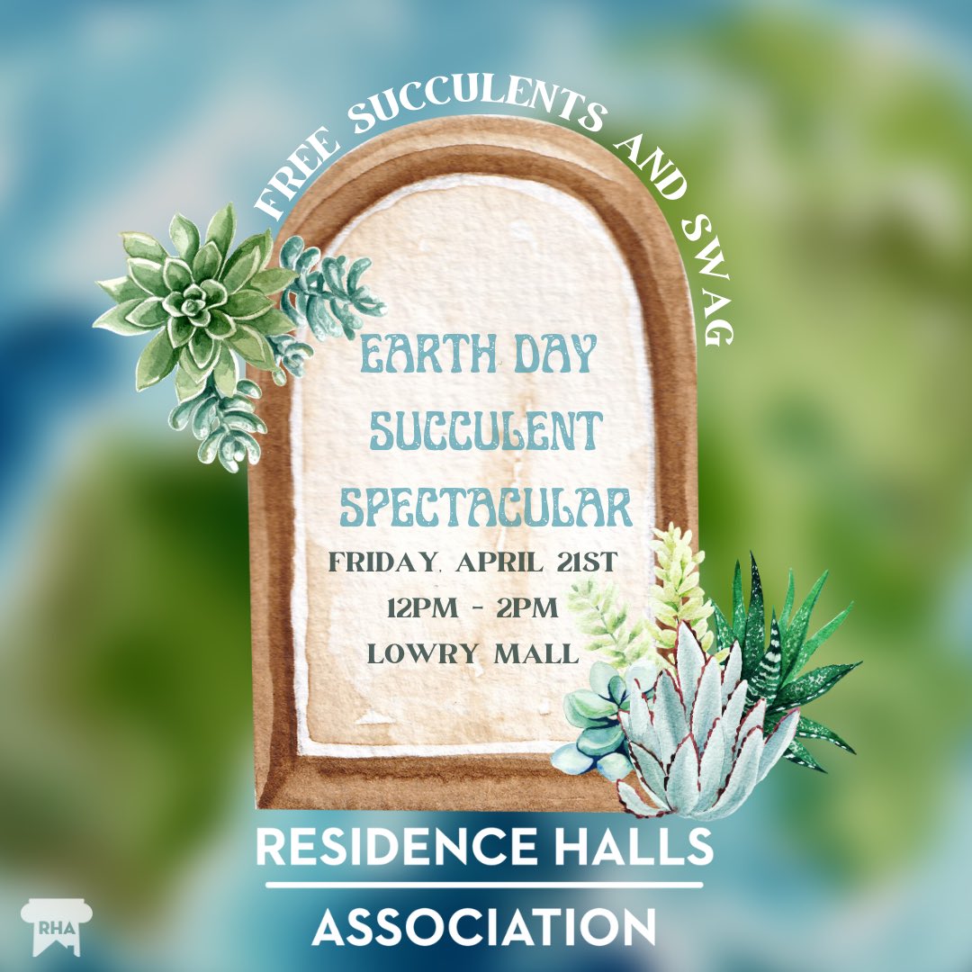 RHA Presents: Earth Day Succulent Spectacular

Stop by Lowry Mall on April 21st at 12pm to pick up a succulent and a piece of swag! 

#earthday #succulent #mizzou