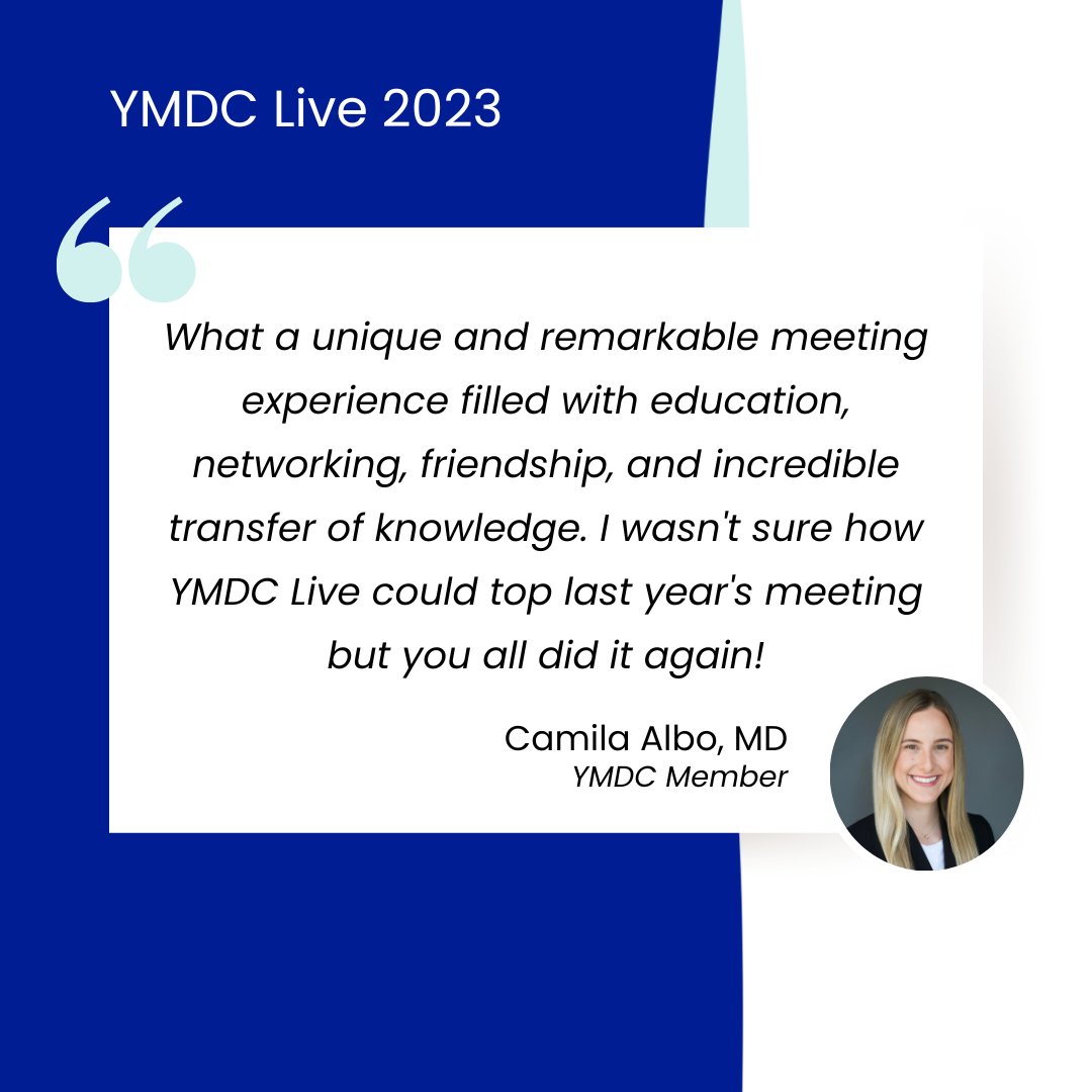 YoungMDConnect's tweet photo. YMDC Member, @CamilaAlboMD, said it best: #YMDCLive is a unique and remarkable meeting experience filled with education, networking, friendship, & incredible transfer of knowledge. π« We are already counting down the months until #YMDCLive2024 ββ who's with us?! π https://t.co/vsCMa37QQo