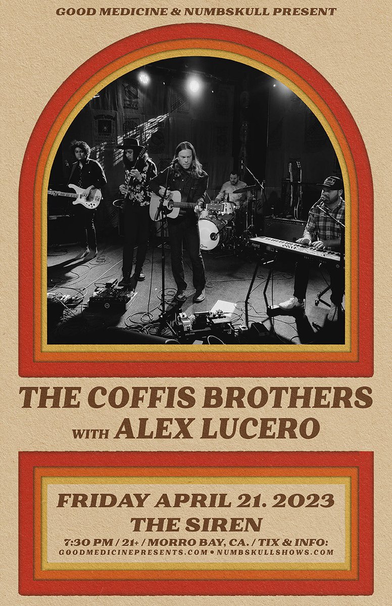 GoodMedicine805's tweet photo. The @coffisbrothers are rolling through @TheSirenMB with #AlexLucero April 21st!  You should snag tickets in advance: https://t.co/hdPjMi83eG

@NumbskullShows #goodmedicine #thesiren #morrobay https://t.co/kmHBZKMfd6
