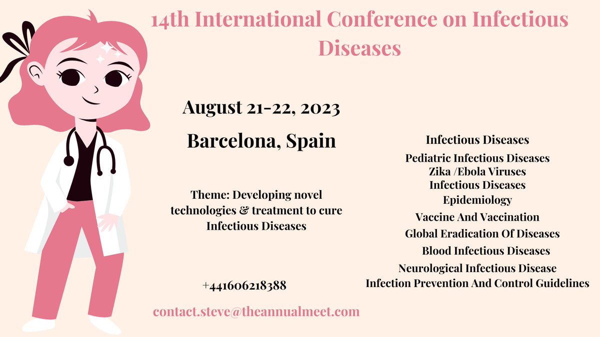 div_jennifer's tweet photo. The organizing committee, it is a honor to welcome you to the  Infectious Diseases conference #Barcelona #Spain, August 21-22, 2023 #InfectiousDisease #Virus #vaccines #pediatrics #diagnosis #Blood #neurological #Immunology #treatment 
URL: https://t.co/6pAIlwv03M
+441606218388 https://t.co/foPYnX8UH3
