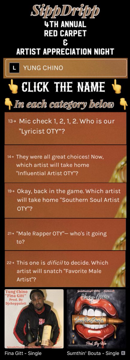 WEAREYCE's tweet photo. S/O to “Sipp Dripp Records LLC” / Neicy Redd Da Gawdess &amp; Team for the 5 nominations on their platform 🙏 click the link ✅ find YUNG CHINO ✅ cast your votes ✅ below 
https://t.co/jmAfZwnQMc

#sumthinBouta #ahnoooieee #finagitt #splendidmuzikgroup #YCESMG #checkrunnerz https://t.co/LgDrl1mC9E