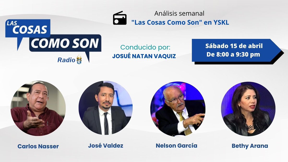 LasCosaComoSon_'s tweet image. Sábado 15 de abril los espero en #LaCadenaMundial de #LasCosasComoSon en #LaPoderosa @radioyskl nuestro panel @salgari22 @JoseValdezSV @arana_bethy y Dr. Carlos Nasser 8:00 am arrancamos, los esperamos!!!!
