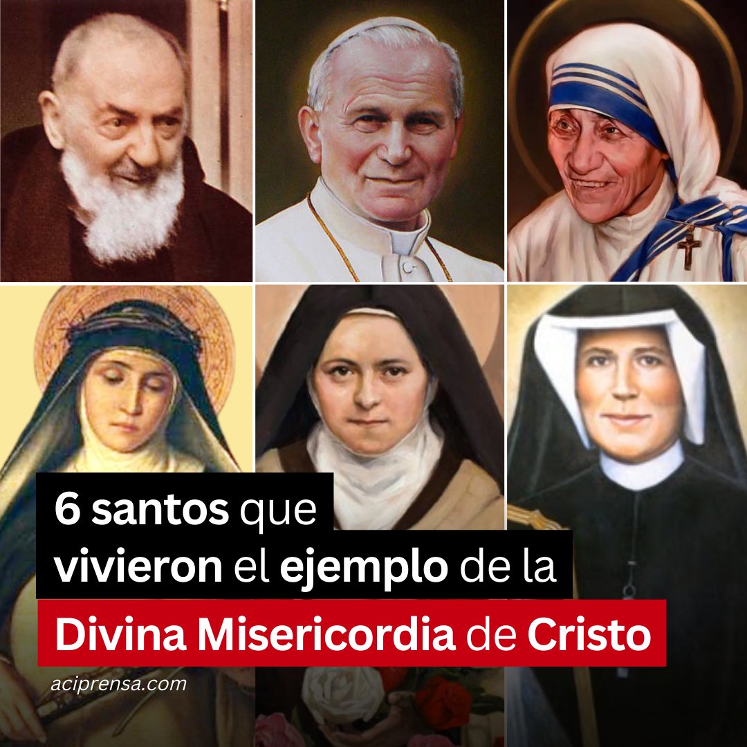 aciprensa's tweet photo. Aquí 6 santos que encarnaron la Misericordia Divina de Dios con el prójimo.¡Que su ejemplo nos ayude a alcanzar la santidad! ¿Conoces otro santo? https://t.co/DXx19VHF5e https://t.co/NvJprcjxmW