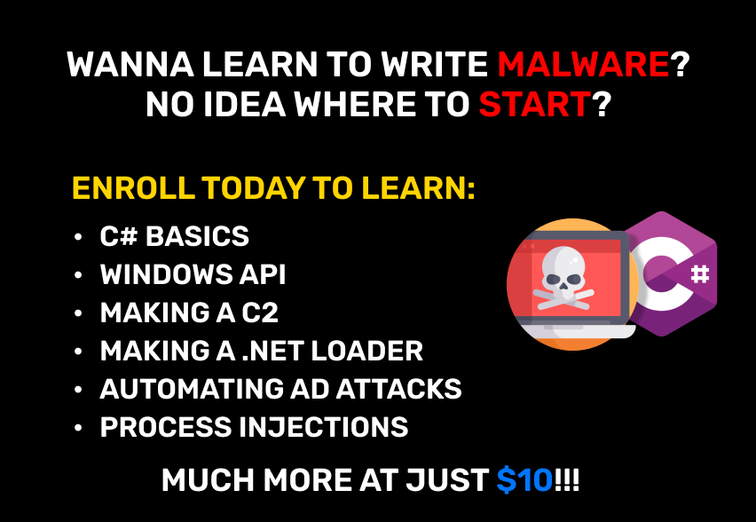 Ox4d5a's tweet image. Now all of my courses are now $10 only for next 4 days.
Offensive C#,Rust, AwesomePivoting, Abusing Windows Services.
Get started into red teaming and malware development with this INSANE DISCOUNT
redteamsorcery.teachable.com
#infosec #redteam #malware #cybersecurity #rust #rustlang