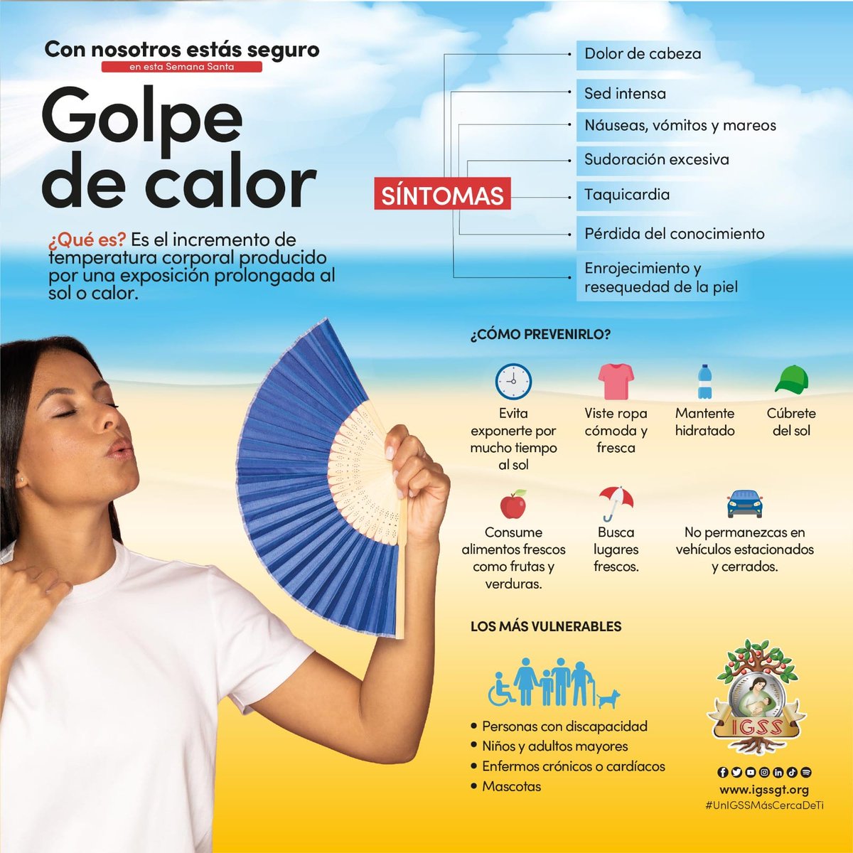 IGSS_gt's tweet photo. ¿Qué es el golpe de calor? El #IGSS te brinda información sobre sus síntomas y como puedes prevenirlo en este #Verano2023. 🌞⛱️😥😓
Para más consejos, visita ►https://t.co/nK8Cq5ZX9c
#UnIGSSmásCercaDeTi
#PrevenciónIGSS #ssi23 https://t.co/KfNXJbmbY7