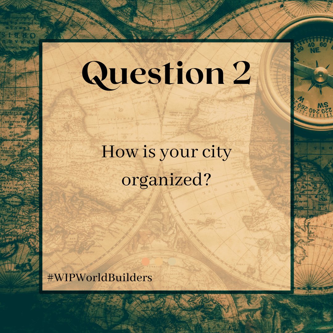 WIP_WB's tweet photo. How is your city organized? It is laid out on a gird? Are there boroughs or districts? #WIPWorldBuilders https://t.co/h5kS9QWzKD