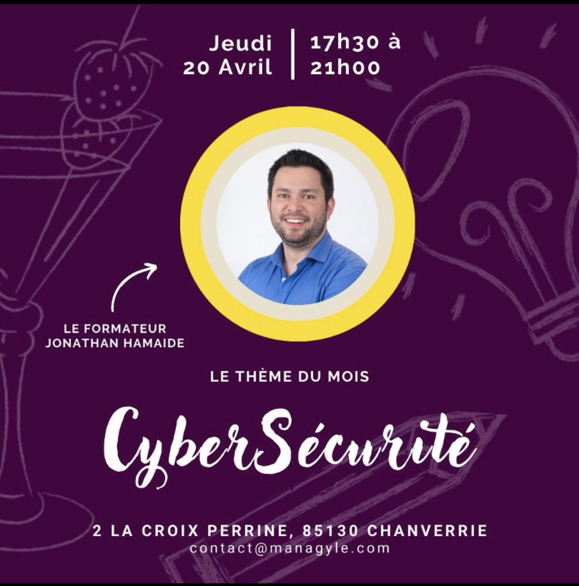 managyle's tweet photo. AFTERWORK « CYBERSECURITÉ » 
1 Thème / 1 Apéro / 1000 Liens
20 avril 2023 
#TerritoireApprenant #formation #vendée #afterwork
À vos inscriptions ! contact@managyle.com https://t.co/tHjx1vvwki