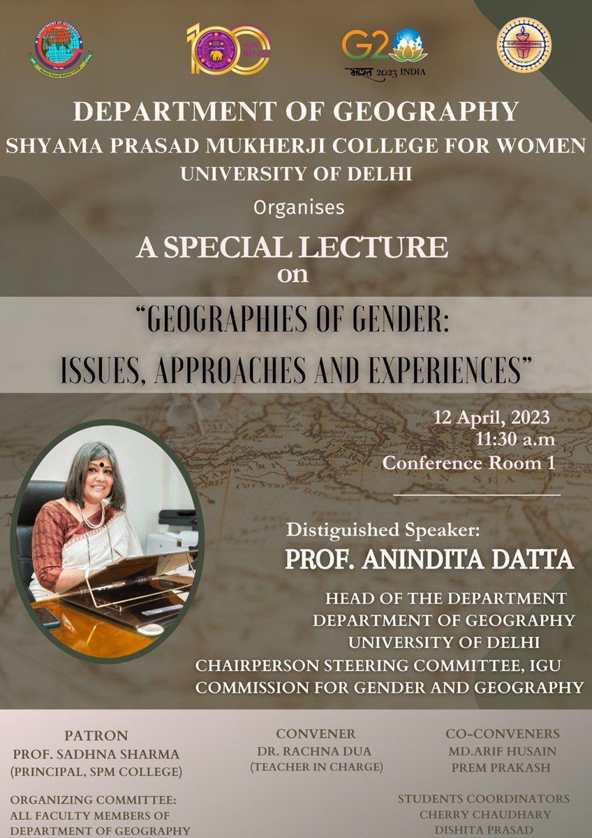 SpmcollegeD's tweet photo. Department of Geography , #SPMC @UnivofDelhi organized a special lecture on 'Geographies of Gender: Issues, Approaches and Experiences' on 12th April delivered by Prof. Anindita Datta, Head of the Department of Geography, DSE , University of Delhi. https://t.co/NL7U2YkyjY
