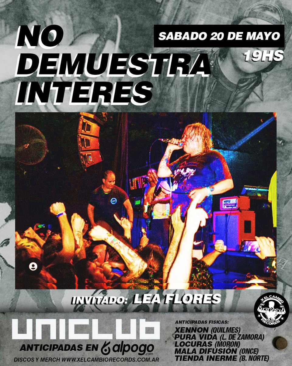 hpprensa's tweet photo. 📣No Demuestra Interés en vivo!
🗓Sábado 20 de Mayo en "Uniclub", Guardia Vieja 3360 C.A.B.A.
🎟 Entradas disponibles a través de:
💥https://t.co/aE4Ra0YG4W
https://t.co/v8mnEo531x
#ndi #nodemuestrainteres #extremosur #diasdefuria #hc #show #Uniclub #xelcambiomusic #hpprensa https://t.co/x4H8p3PdQU