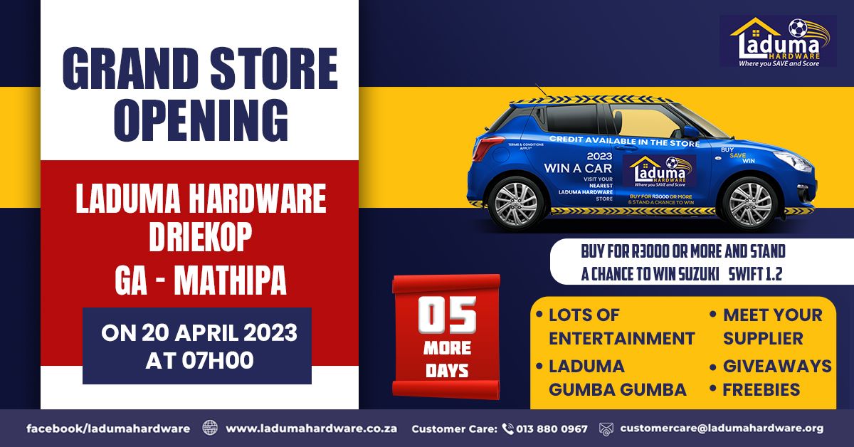 𝟎𝟓 𝐦𝐨𝐫𝐞 𝐝𝐚𝐲𝐬 𝐭𝐨 𝐠𝐨
Grand Opening of Laduma Hardware Driekop, Ga-Mathipa on 20th April 2023 at 07h00
👉Visit Us: ladumahardware.co.za/hardware-store…

#LadumaHardware #WhereYouSaveAndScore #Limpopo #GrandStoreOpening #BrandNewStore #Driekop
