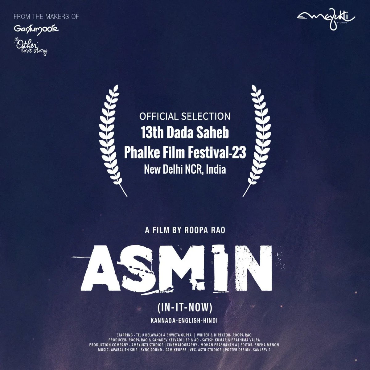 Asmin, in it now a film by Roopa Rao of Gantumoote Fame, has been officially selected for 13th Dada Saheb Phalke Film Festival - 2023

#AsminTheFilm #Gantumoote #RoopaRao #TejuBelavadi #ShwetaGupta