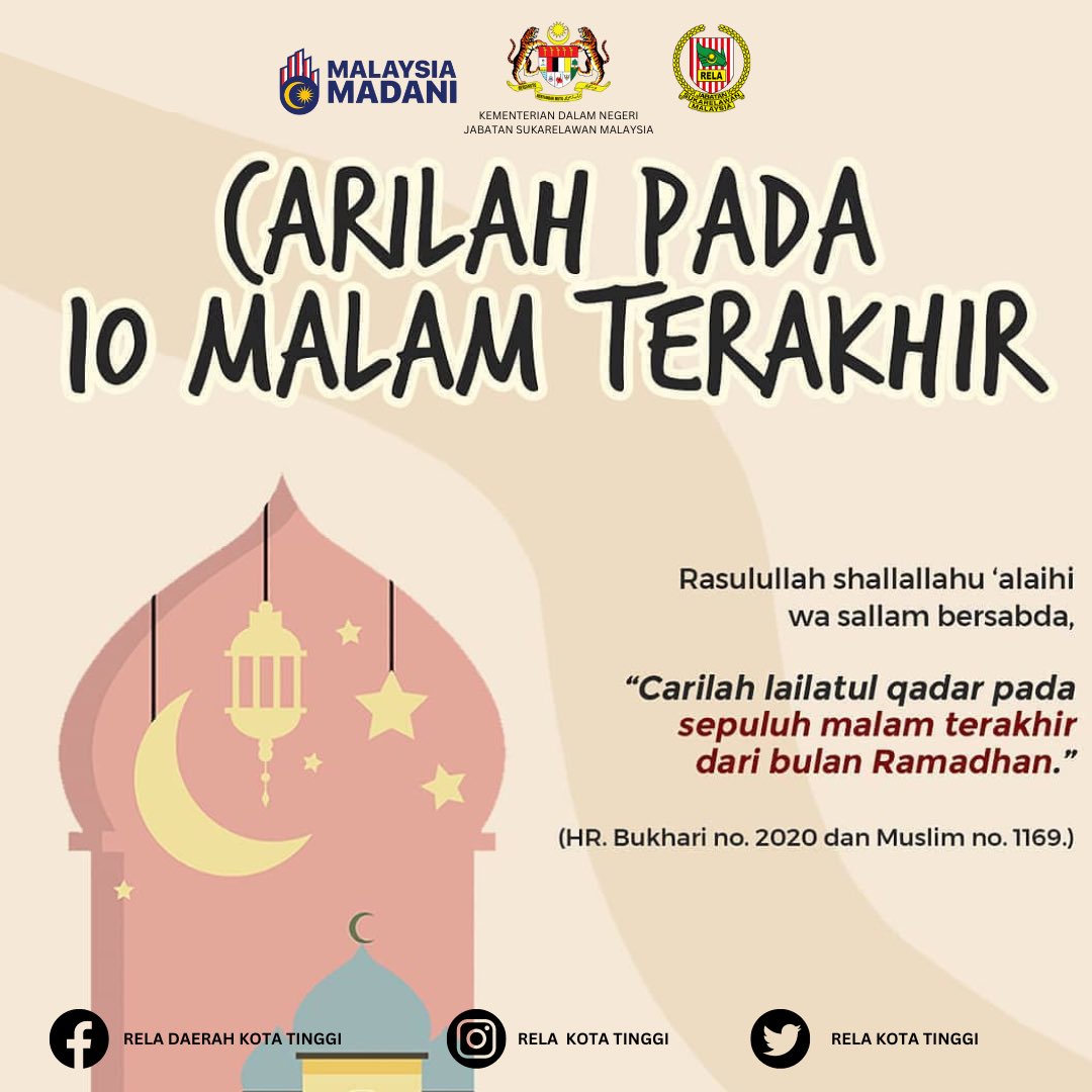 RELAKOTATINGGI's tweet image. 15 April 2023 

10 malam terakhir ini lah yang kita cari untuk amal ibadah kepada Allah 

salam ramadhan 

#KDN #KitaDemiNegara #relamalaysia #SetiaBerbakti
