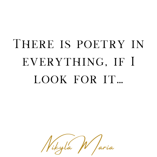 There is poetry in everything, if I look for it... #selfmastery #healing #poetsofinstagram
