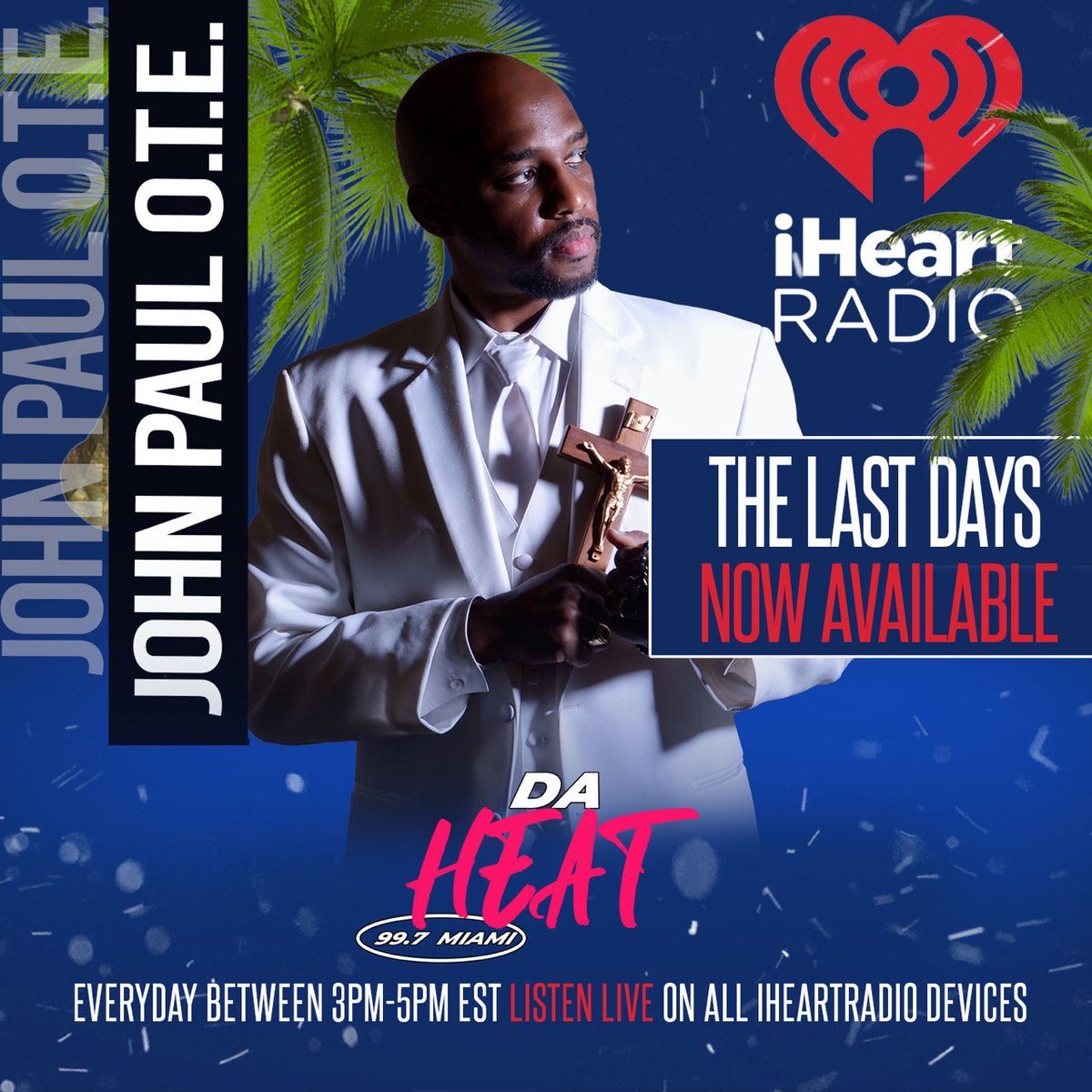 JohnPaulOTE's tweet photo. 🎧 “The last days” to listen to The Last Days on 99.7 Da Heat - iHeartRadio 🎙️
#HipHopArtist #NewMusic #RapMusic #RapArtist #FreestyleArtist #Mixtape #IndieRap #IndependentHipHop #NewWaveRap #unsignedhype #rapcatholic #christianrap #inspirational #consciousrap https://t.co/Xaj3YU2if9