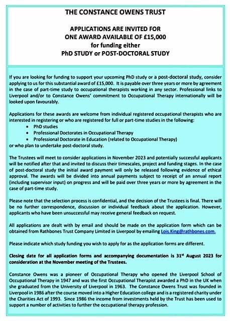 The Constance Owens trustees are delighted to offer another award of £15,000 funded over three years for either PhD or Post-doctoral study. Please circulate.